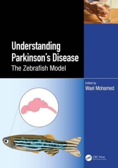 Zebrafish As a Model for Parkinsons Disease