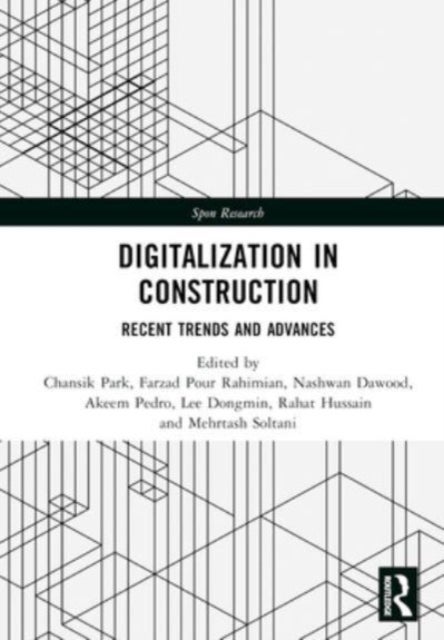 Digitalization in Construction - Recent trends and advances