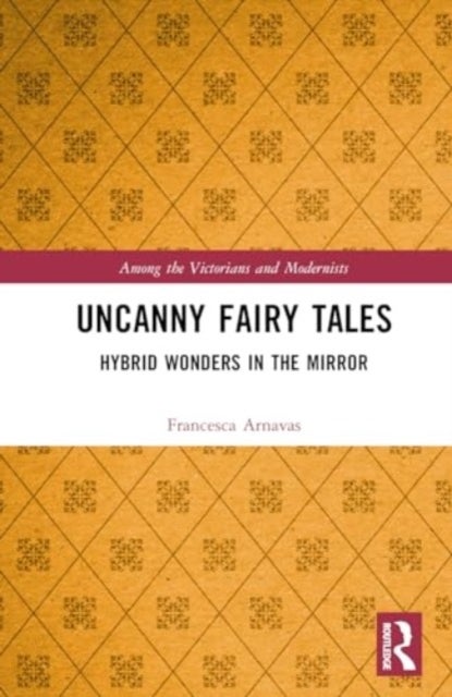 Uncanny Fairy Tales - Hybrid Wonders in the Mirror