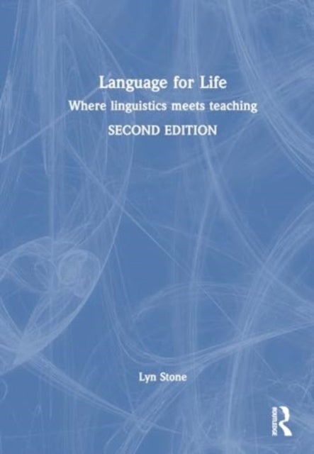 Language for Life - Where Linguistics Meets Teaching