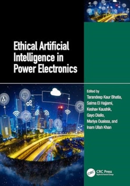 Ethical Artificial Intelligence in Power Electronics