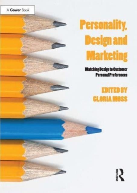 Personality, Design and Marketing - Matching Design to Customer Personal Preferences