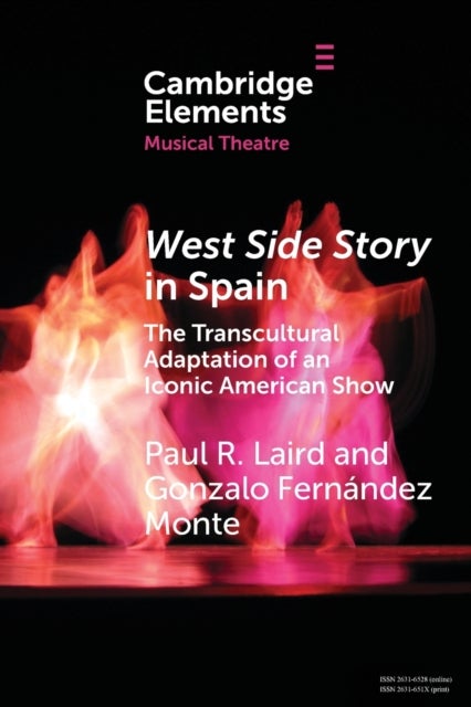 West Side Story in Spain - The Transcultural Adaptation of an Iconic American Show