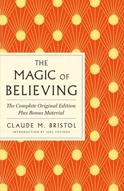 The Magic of Believing - Plus Bonus Material
