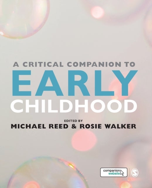 A Critical Companion to Early Childhood