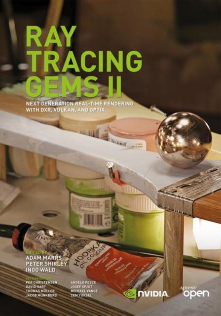 Ray Tracing Gems - High-Quality and Real-Time Rendering with DXR and Other APIs