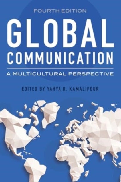 Global Communication - A Multicultural Perspective