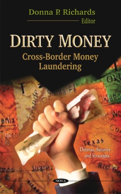 Dirty Money - Cross-Border Money Laundering