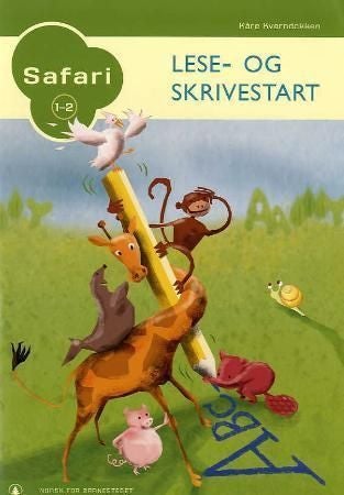Safari 1-2 - lese- og skrivestart : norsk for barnesteget