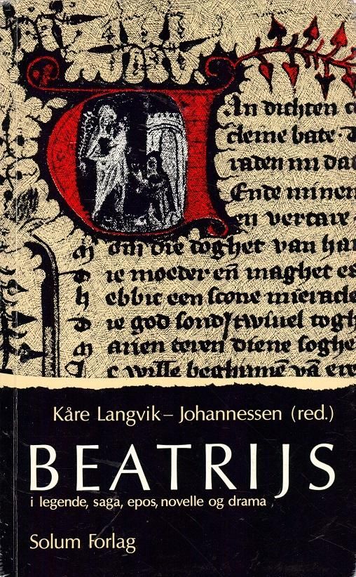 Beatrijs i legende, saga, epos, novelle og drama