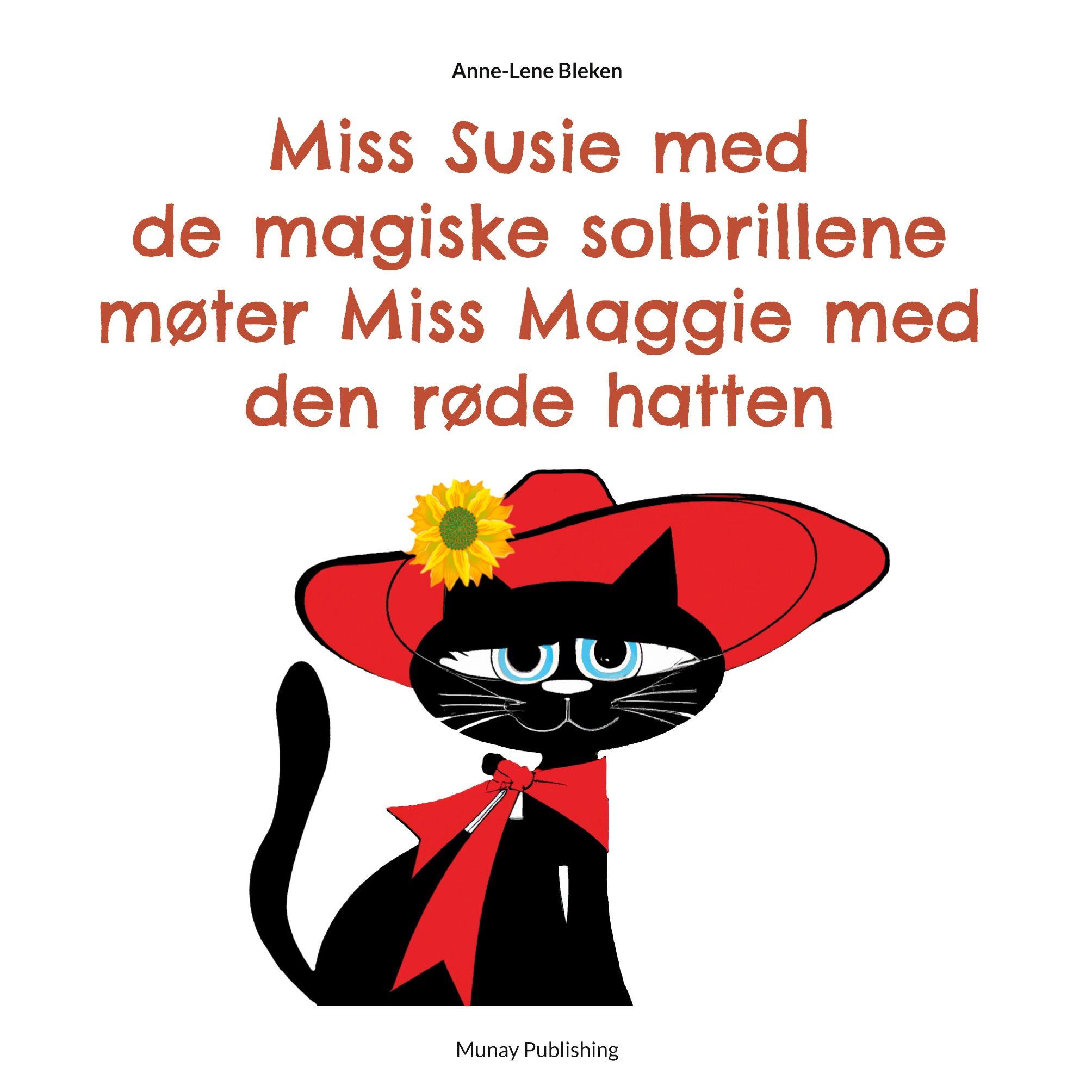 Miss Susie med de magiske solbrillene møter Miss Maggie med den røde hatten