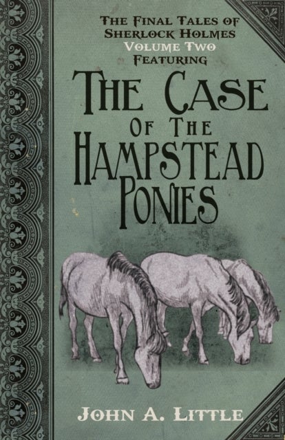 The Final Tales of Sherlock Holmes