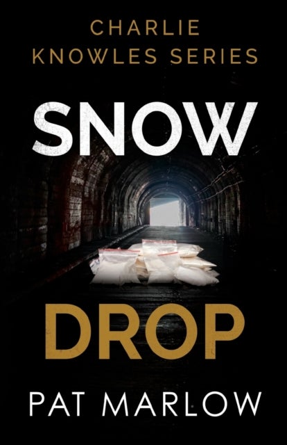 Charlie Knowles Series - Snow Drop