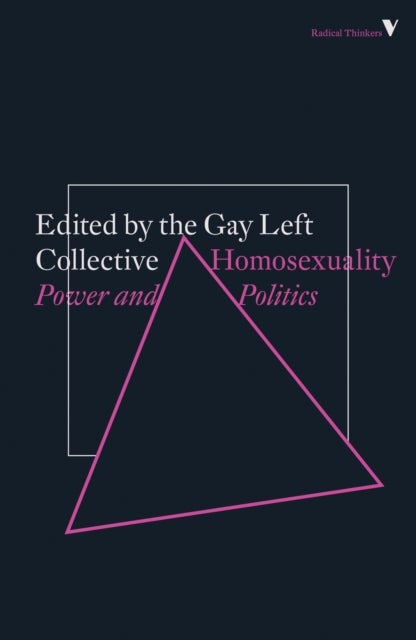 Homosexuality - Power and Politics