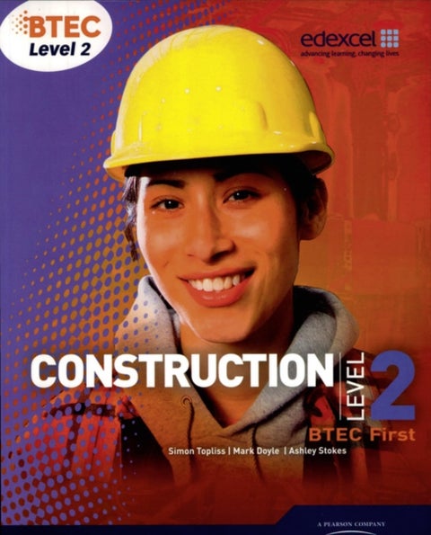 BTEC Level 2 First Construction Student Book