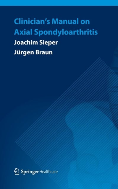 Clinician¿s Manual on Axial Spondyloarthritis