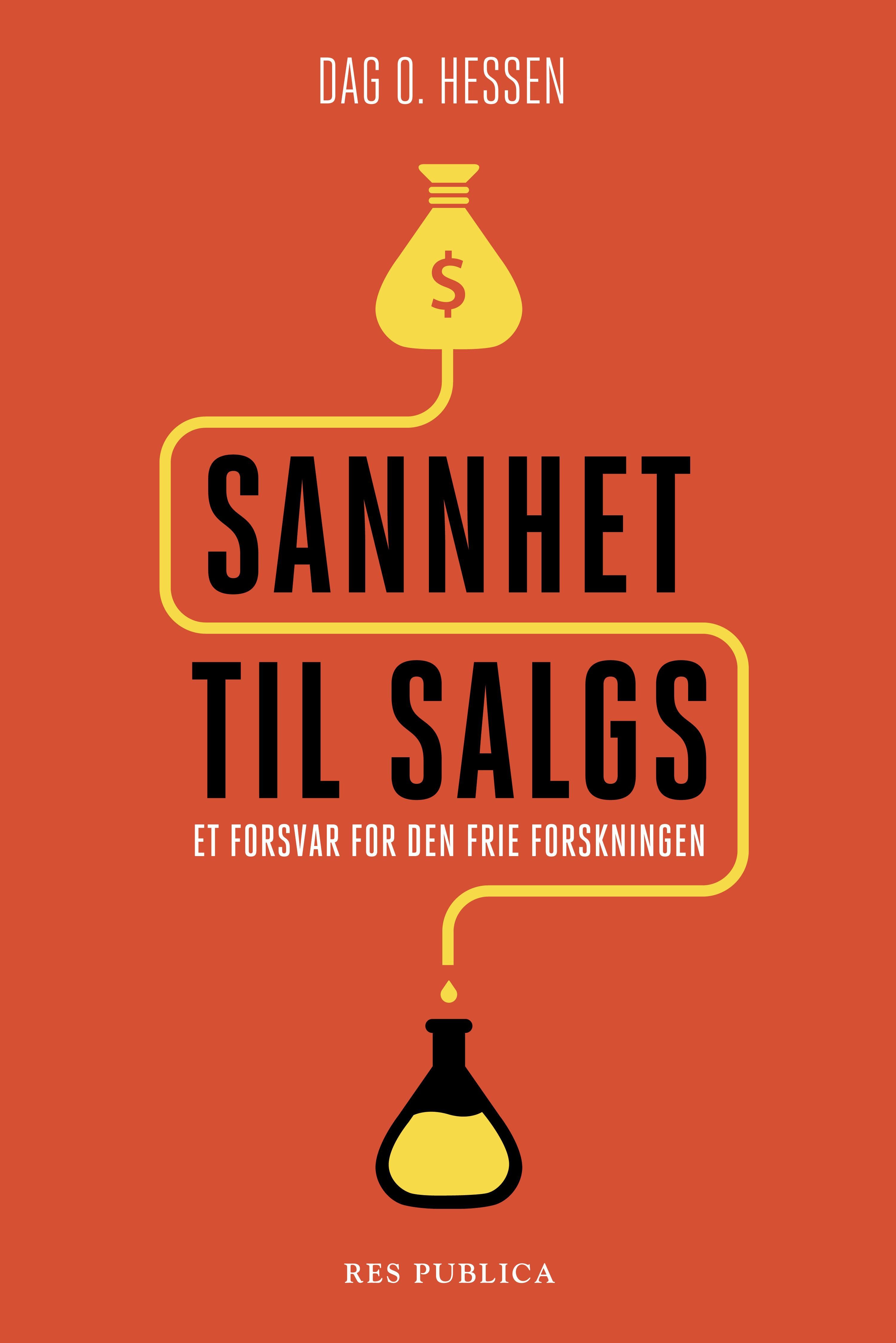Sannhet til salgs - et forsvar for den frie forskningen