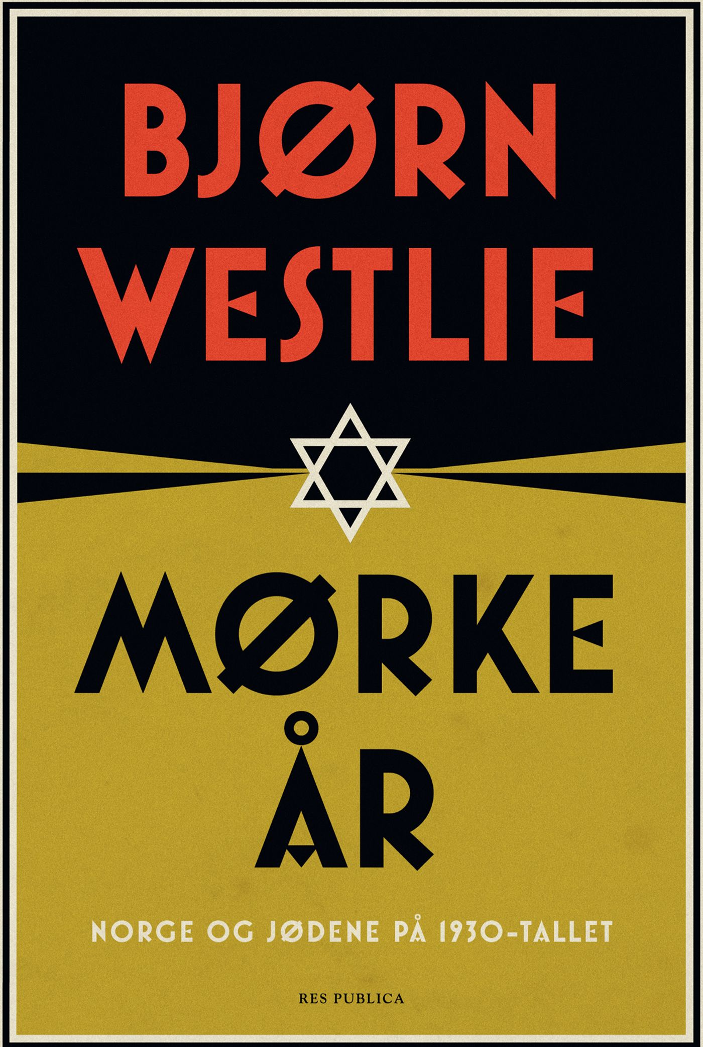 Mørke år - Norge og jødene på 1930-tallet