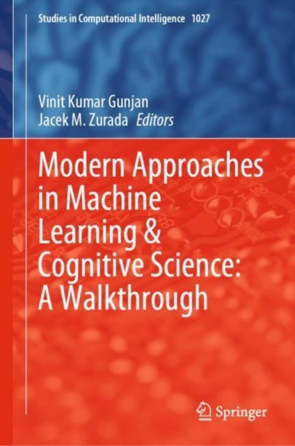 Modern Approaches in Machine Learning & Cognitive Science