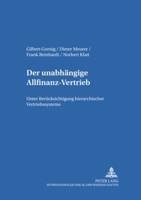 Der unabhaengige Allfinanz-Vertrieb