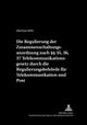 Die Regulierung Der Zusammenschaltung