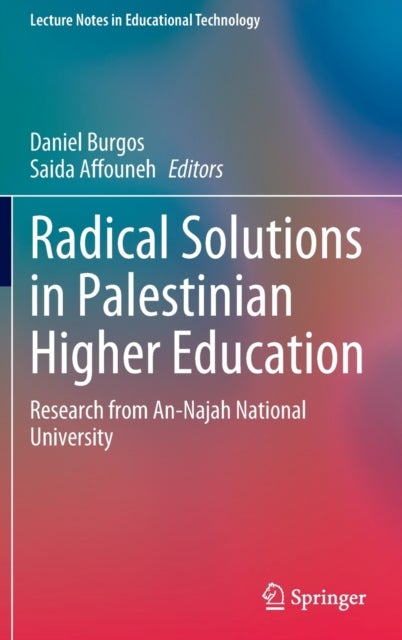 Radical Solutions in Palestinian Higher Education - Research from An-Najah National University
