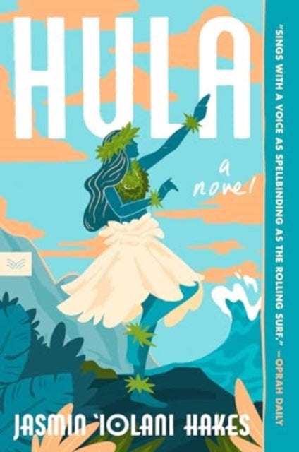 Hula - A Novel