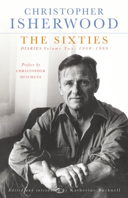 Sixties - Diaries Volume Two 1960-1969