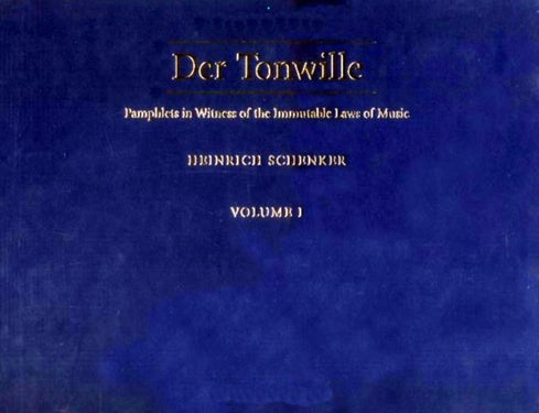 Der Tonwille - Pamphlets in Witness of the Immutable Laws of Music Vol 2