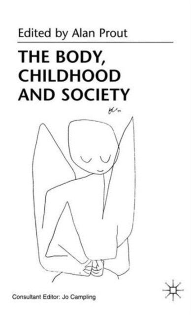 The Body, the Childhood and Society