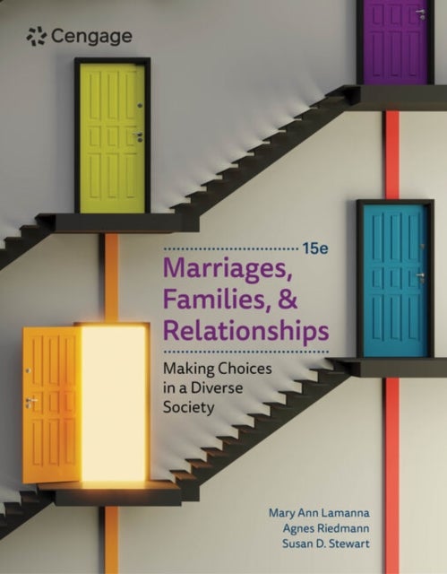 Marriages, Families, and Relationships - Making Choices in a Diverse Society