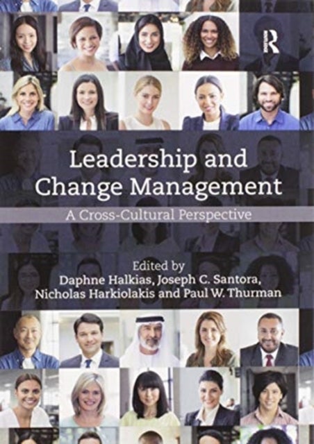 Leadership and Change Management - A Cross-Cultural Perspective