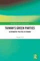 Taiwan's Green Parties