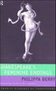 Shakespeare''s Feminine Endings
