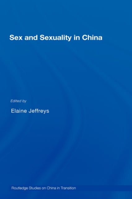 Sex And Sexuality in China
