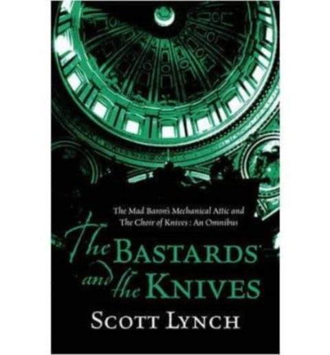The Bastards and the Knives - The Gentleman Bastard: The Prequel