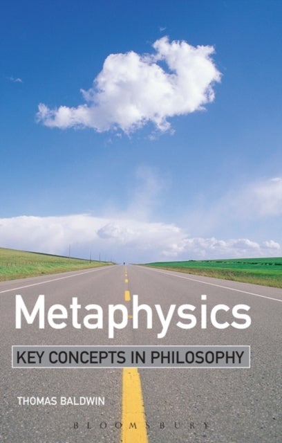 Metaphysics - Key Concepts in Philosophy