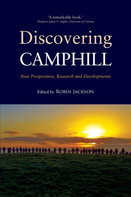 Discovering Camphill - New Perspectives, Research and Developments
