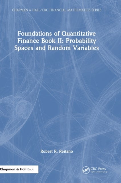Foundations of Quantitative Finance Book II: Probability Spaces and Random Variables