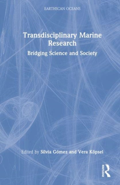 Transdisciplinary Marine Research - Bridging Science and Society