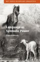 Language as Symbolic Power