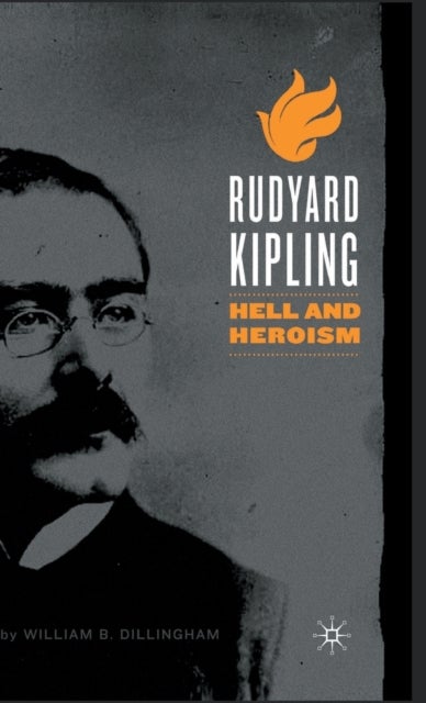 Rudyard Kipling - Hell and Heroism