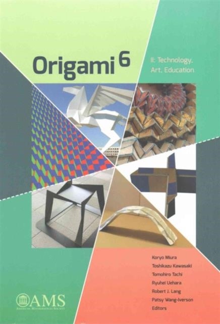 Origami 6 - II. Technology, Art, Education