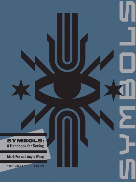 Symbols - A Handbook for Seeing