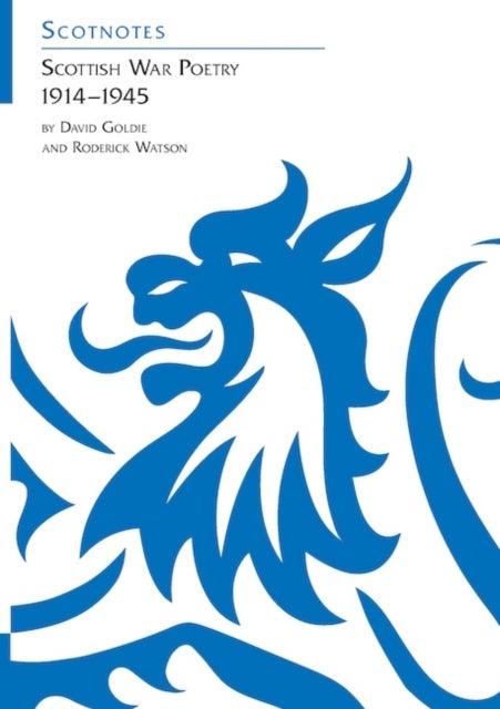 Scottish War Poetry 1914-1945 - (Scotnotes Study Guides)