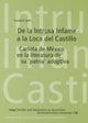 de la Intrusa Infame a la Loca del Castillo