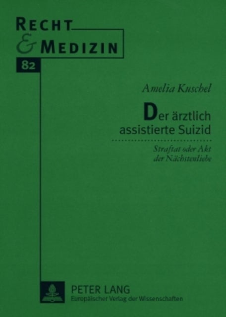 Der aerztlich assistierte Suizid