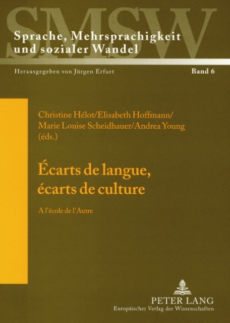 Écarts de langue, écarts de culture - A l'Ecole de l'Autre