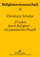 'Frieden Durch Religion' - Ein Japanisches Modell