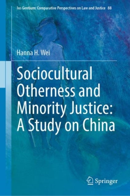 Sociocultural Otherness and Minority Justice